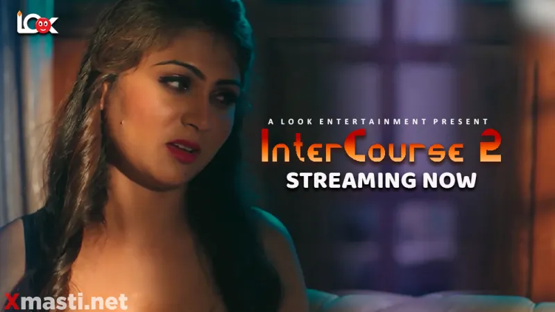 Inter Course 2  Look Entertainment Hot Web Series