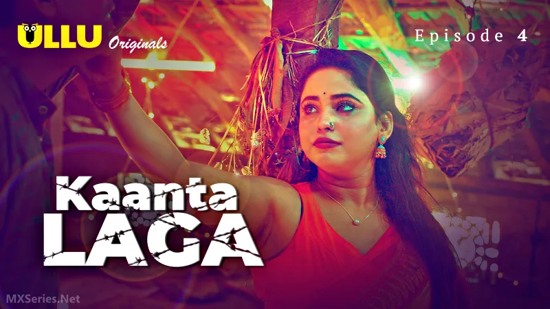 Kaanta Laga Episode 4  ULLU Hot Web Series