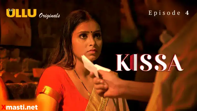 Kissa Episode 4  ULLU Hot Web Series