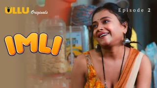 Imli Episode 2  ULLU Hot Web Series