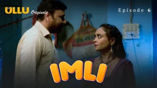 Imli Episode 6  ULLU Hot Web Series