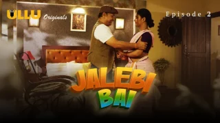 Jalebi Bai Episode 2  ULLU Hot Web Series