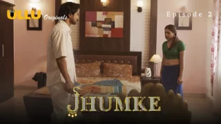 Jhumke Episode 2  ULLU Hot Web Series