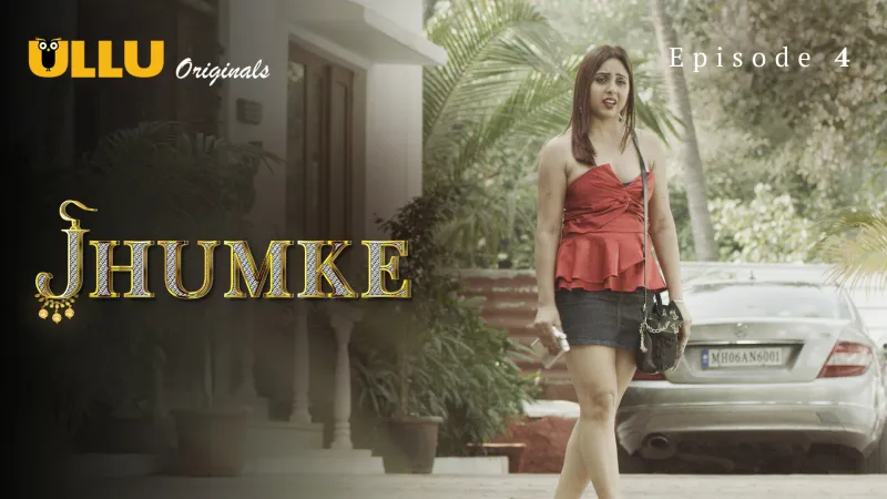 Jhumke Episode 4  ULLU Hot Web Series