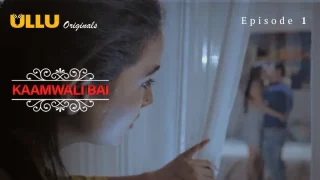 Kaamwali Bai Episode 1  ULLU Hot Web Series