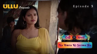 Na Umra Ki Seema Ho Episode 3  ULLU Hot Web Series