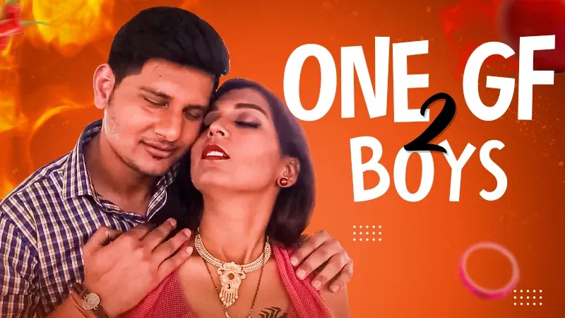 One GF Two Boys  TriFlicks Hot Web Series