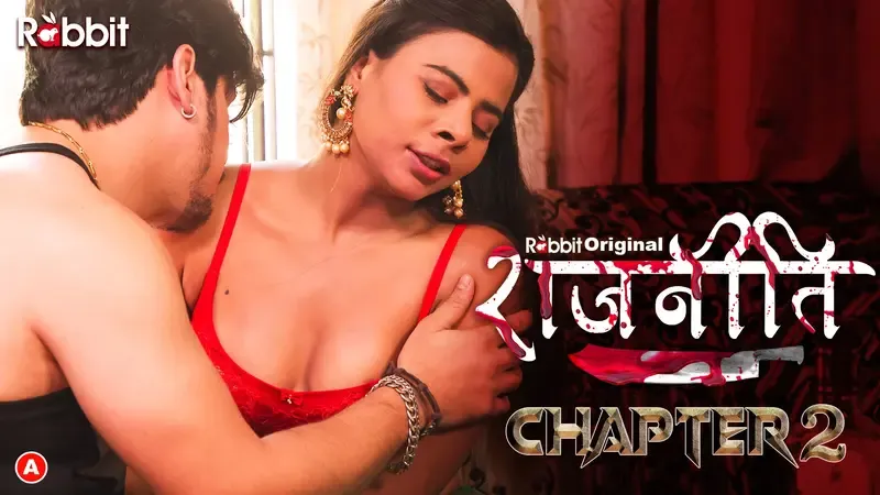 Rajneeti Episode 3 To 4  Rabbit Hot Web Series