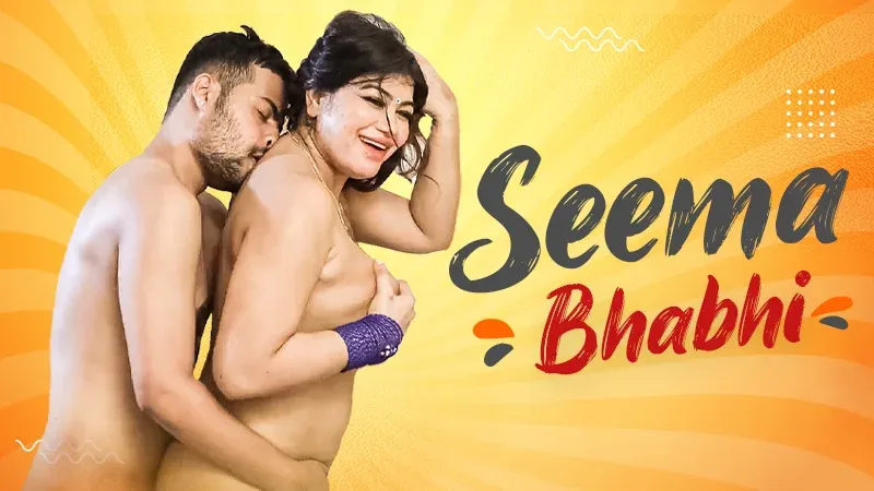 Seema Bhabhi  TriFlicks Hot Web Series
