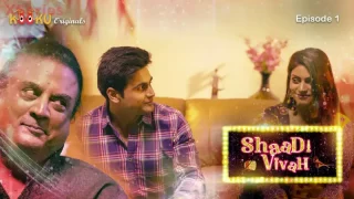 Shaadi Vivah Episode 1  Kooku Hot Web Series