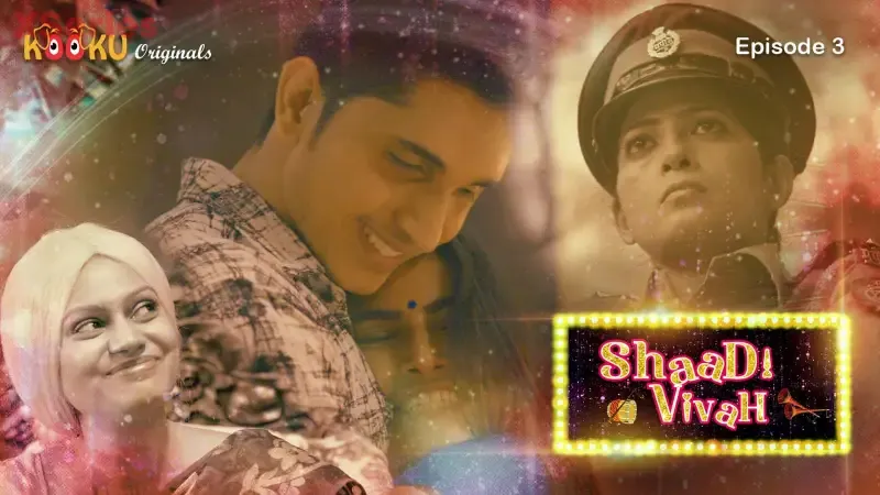Shaadi Vivah Episode 3  Kooku Hot Web Series