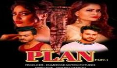 Plan – S01E01 – 2023 – Hindi Hot Web Series – MangoTV