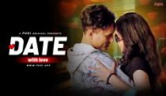 Date With Love S1E1 Fugi Originals 2024 Hindi Hot Web Series
