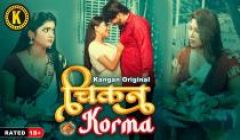 Chicken Korma S1E2 Kangan Originals 2024 Hindi Hot Web Series