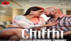 Chitthi S01E06 Bigshots Origanal 2024 Hindi Hot Web Series