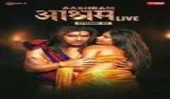 Aashram Live Ep- 02 MeetX Original 2024 Hindi Hot Web Series