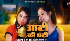 Aunty Ki Ghanti  Boom Movies Hot Web Series