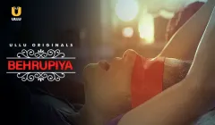 Behrupiya  ULLU Hot Web Series