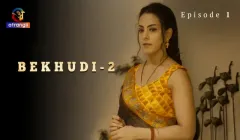 Bekhudi Episode 1  Atrangii Hot Web Series