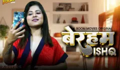 Beraham Ishq  Boom Movies Hot Web Series