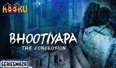 Bhootiyapa (2020) Kooku Originals