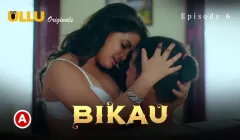 Bikau Episode 6  ULLU Hot Web Series