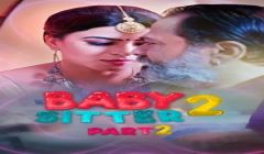 Baby Sitter 2 Part 2 (2021) Kooku Originals