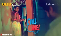 Call Me Episode 1  ULLU Hot Web Series