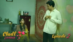 Chull Loveria Episode 2  Kooku Hot Web Series