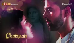 ChutzPah Episode 2  Kooku Hot Web Series