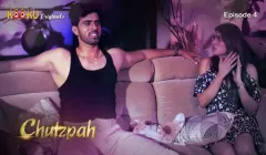 ChutzPah Episode 4  Kooku Hot Web Series