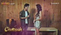 ChutzPah Episode 5  Kooku Hot Web Series