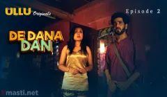 De Dana Dan Episode 2  ULLU Hot Web Series
