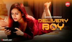 Delivery Boy  AahaFlix Hot Web Series