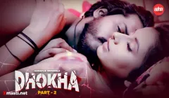 Dhokha 2  AahaFlix Hot Web Series