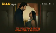 Dishkiyaoon Episode 1  ULLU Hot Web Series