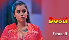 Watch Dosti Episode 5 Primeplay Web Series