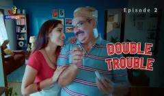 Double Trouble Episode 2  Atrangii Hot Web Series