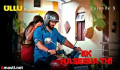 Ek Haseena Thi Episode 5  ULLU Hot Web Series