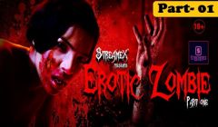 Erotic Zombie (2021) Season 1 Episode 1 StreamexApp Originals Uncut