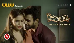 Gaon Ki Garmi 2 Episode 1  ULLU Hot Web Series