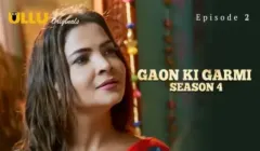 Gaon Ki Garmi 4 Episode 2  ULLU Hot Web Series