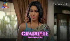 Graduate With First Class Episode 2  Atrangii Hot Web Series