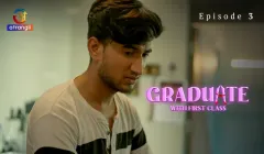 Graduate With First Class Episode 3  Atrangii Hot Web Series
