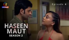 Haseen Maut S2 Episode 4  Atrangii Hot Web Series
