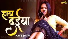 Haye Daiya  Boom Movies Hot Web Series