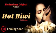 Hot Biwi (2021) BindasTimes Originals Uncut