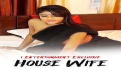 House Wife Fashion Part 1 (2020) iEntertainment Exclusive