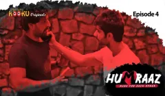 Humraaz Episode 4  Kooku Hot Web Series