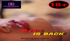 Bebo Is Back (2022) StreamexApp Originals Uncut